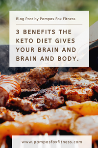 3 Benefits The Keto Diet Gives Your Brain And Body.